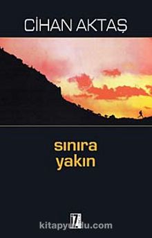Sınıra Yakın kitap kapağı