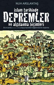 İslam Tarihinde Depremler ve Algılanma Biçimleri kitap kapağı