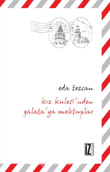 Kız Kulesi'nden Galata'ya Mektuplar kitap kapağı