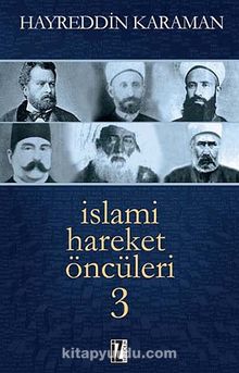 İslami Hareket Öncüleri -3 kitap kapağı