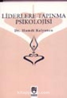 Liderlere Tapınma Psikolojisi kitap kapağı