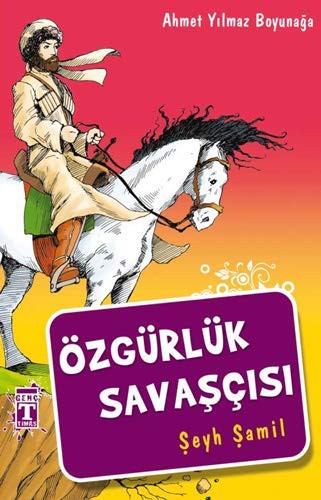 Özgürlük Savaşçısı Şeyh Şamil kitap kapağı