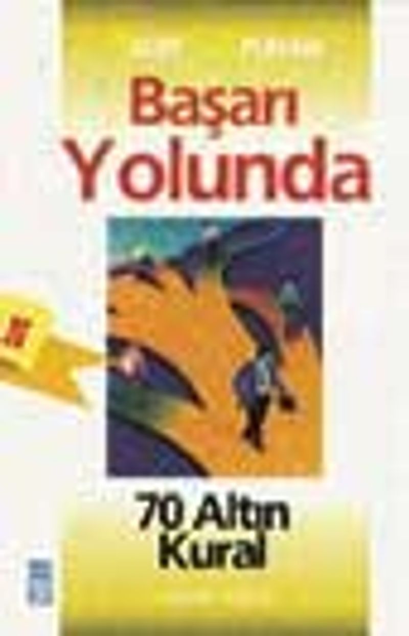 Başarı yolunda 70 altın kural kitap kapağı