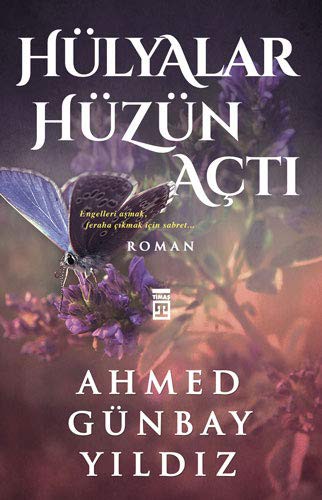 Hülyalar Hüzün Açtı kitap kapağı