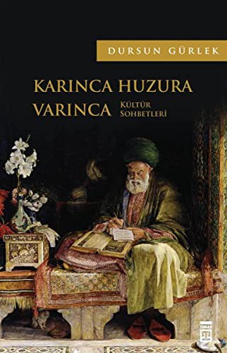 Karınca Huzura Varınca kitap kapağı