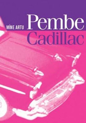 Pembe Cadillac kitap kapağı