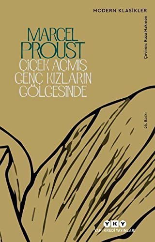 Çiçek Açmış Genç Kızların Gölgesinde /Kayıp Zamanın İzinde kitap kapağı