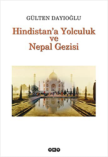Hindistan'a Yolculuk ve Nepal Gezisi kitap kapağı