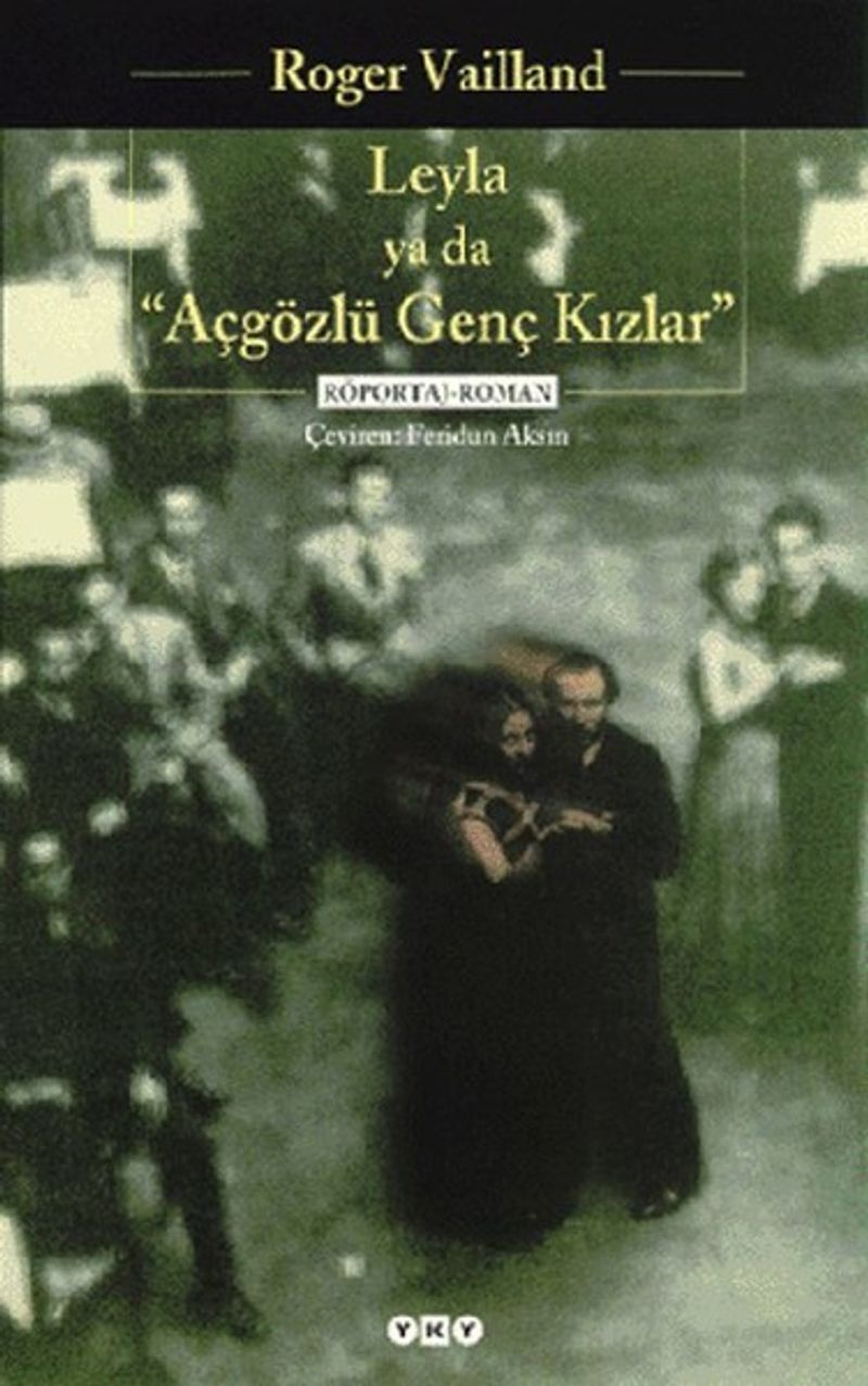 Leyla ya da Açgözlü Kızlar kitap kapağı