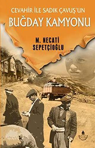 Buğday Kamyonu / Bugünki Türkiye Dizisi kitap kapağı