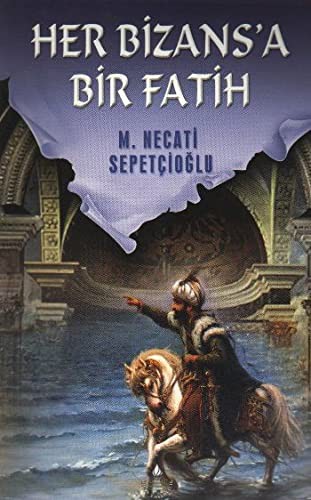 Her Bizansa Bir Fatih / Kültür Dizisi 2 kitap kapağı