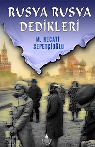 Rusya Rusya Dedikleri kitap kapağı