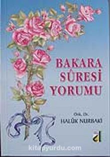 Bakara Sûresi Yorumu kitap kapağı