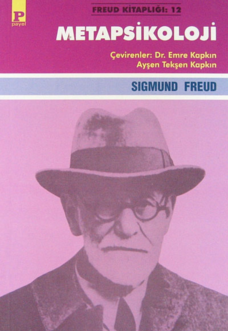 Metapsikoloji Haz İlkesinin Ötesinde Ego ve İd ve Diğer Çalışmaları kitap kapağı