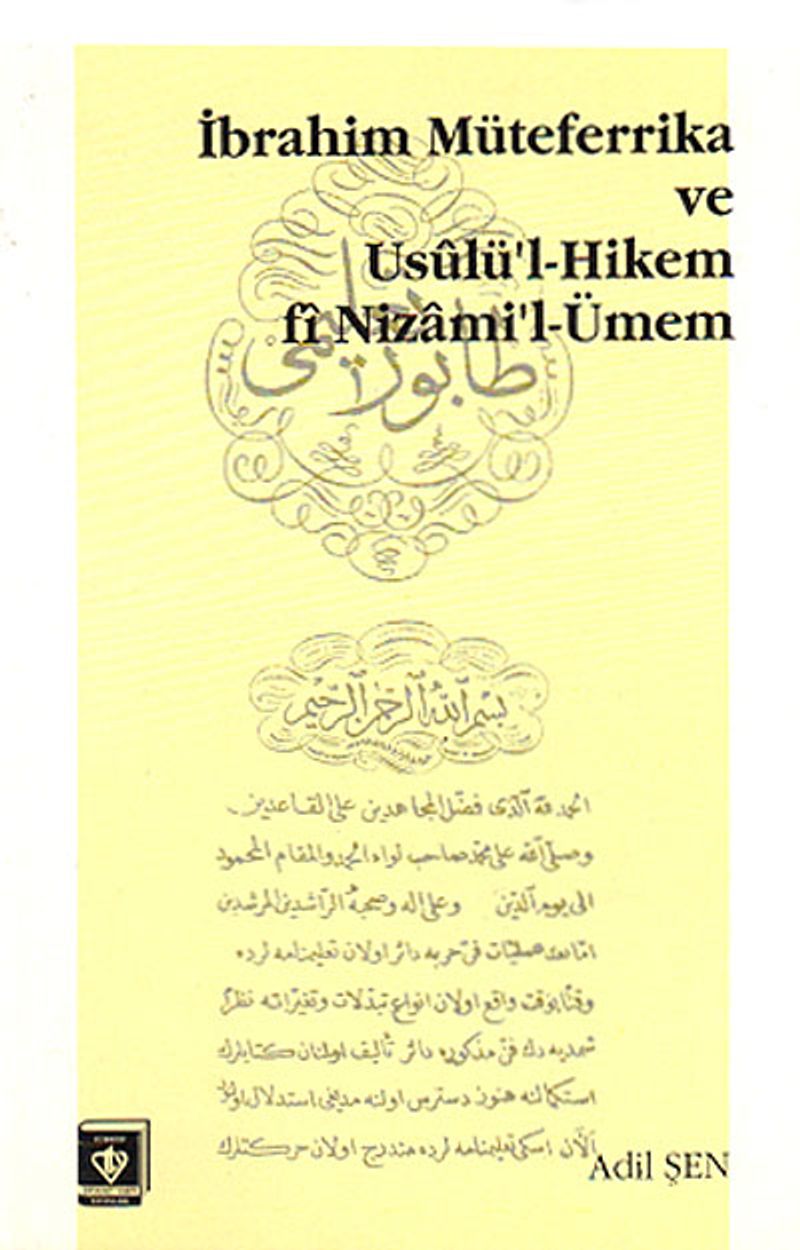 İbrahim Müteferrika ve Usulü'l-Hikem fi-Nizam'ül-Umem kitap kapağı