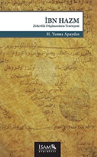 İbn Hazm & Zahirilik Düşüncesinin Teorisyeni kitap kapağı