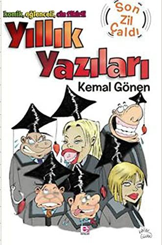 Yıllık Yazıları Son Zil Çaldı Komik, Eğlenceli, Cin Fikirli kitap kapağı