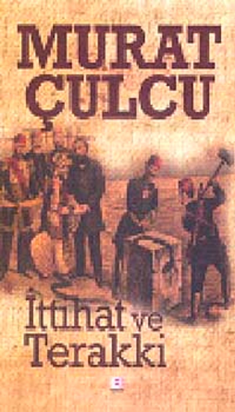 İttihat ve Terakki kitap kapağı
