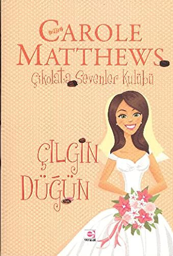 Çılgın Düğün / Çikolata Sevenler Kulübü kitap kapağı