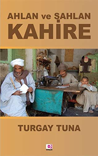 Ahlan ve Sahlan Kahire kitap kapağı