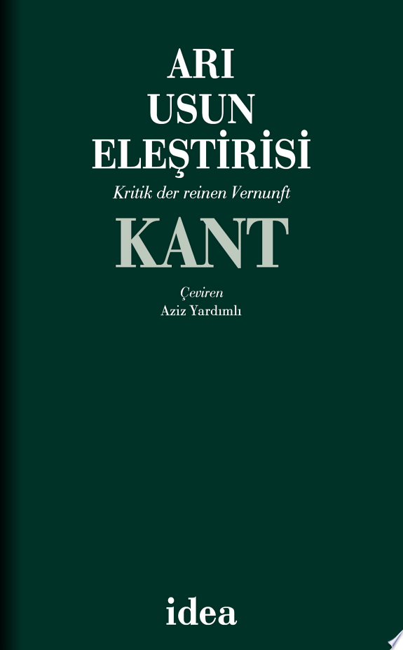 Arı Usun Eleştirisi / Kritik der reinen Vernunf (Türkçe-Almanca) kitap kapağı