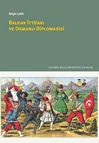 Balkan İttifakı ve Osmanlı Diplomasisi kitap kapağı