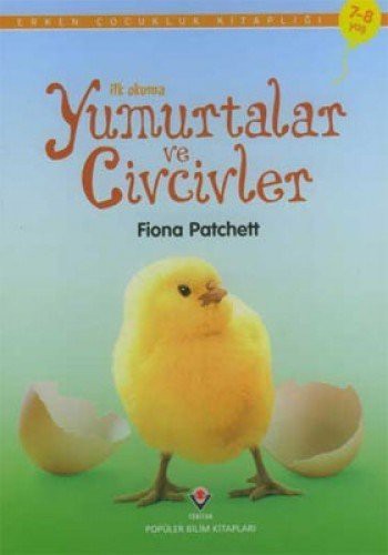 İlk Okuma - Yumurtalar ve Civcivler kitap kapağı