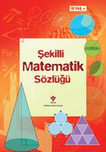 Şekilli Matematik Sözlüğü kitap kapağı