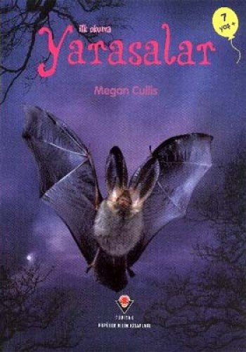 İlk Okuma - Yarasalar kitap kapağı