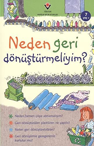 Neden Geri Dönüştürmeliyim? kitap kapağı