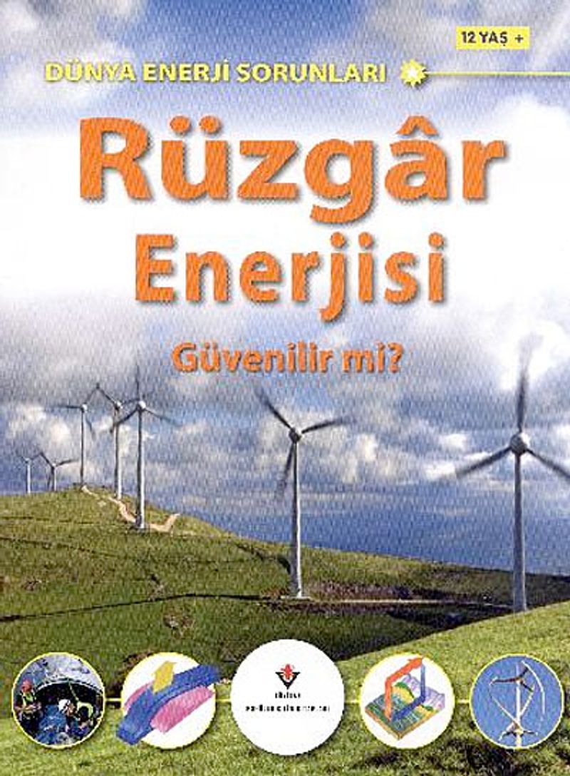Rüzgar Enerjisi Güvenilir mi? / Dünya Enerji Sorunları kitap kapağı