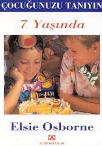 Çocuğunuzu Tanıyın 7 Yaşında kitap kapağı