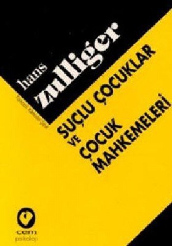 Suçlu Çocuklar ve Çocuk Mahkemeleri kitap kapağı