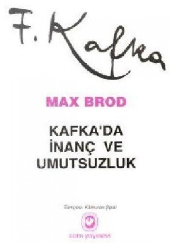 Kafka’da İnanç ve Umutsuzluk kitap kapağı