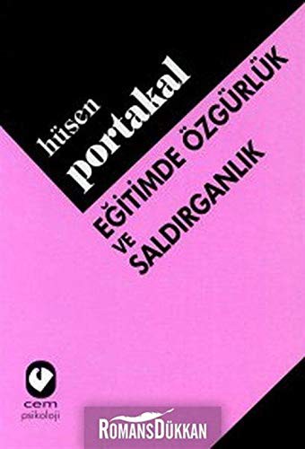 Eğitimde Özgürlük ve Saldırganlık kitap kapağı