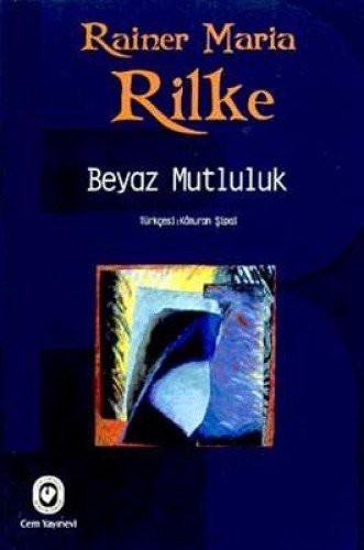 Beyaz Mutluluk kitap kapağı