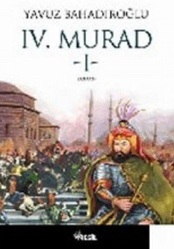 4. Murad Cilt: 1 kitap kapağı