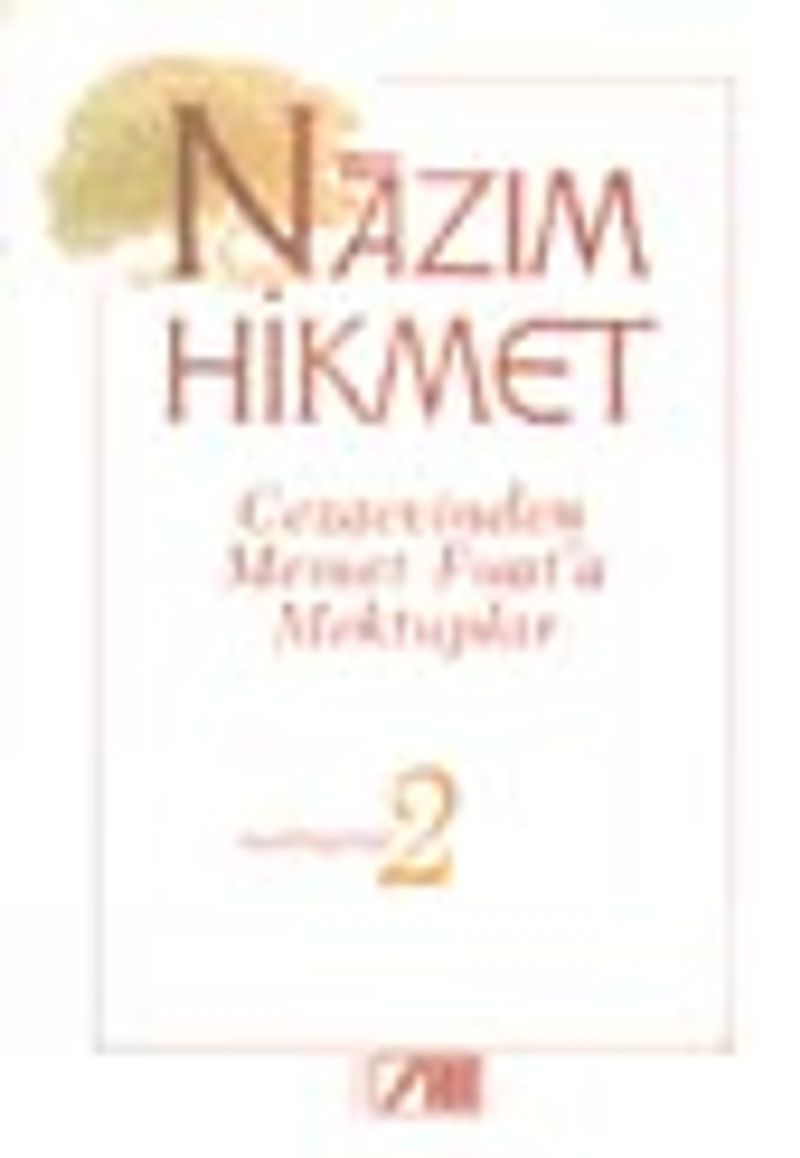 Cezaevinden Memet Fuat'a Mektuplar / Mektuplar 2 (3.hamur) kitap kapağı