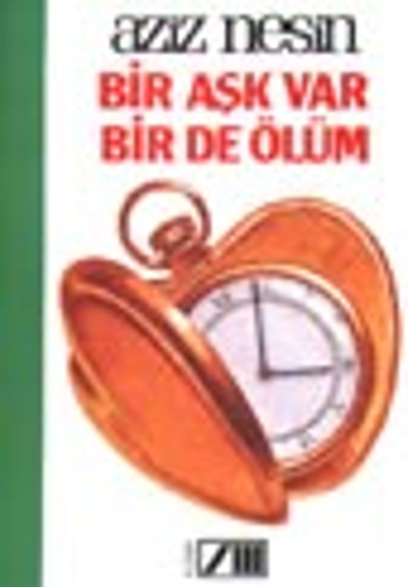 Bir Aşk Var Bir De Ölüm kitap kapağı
