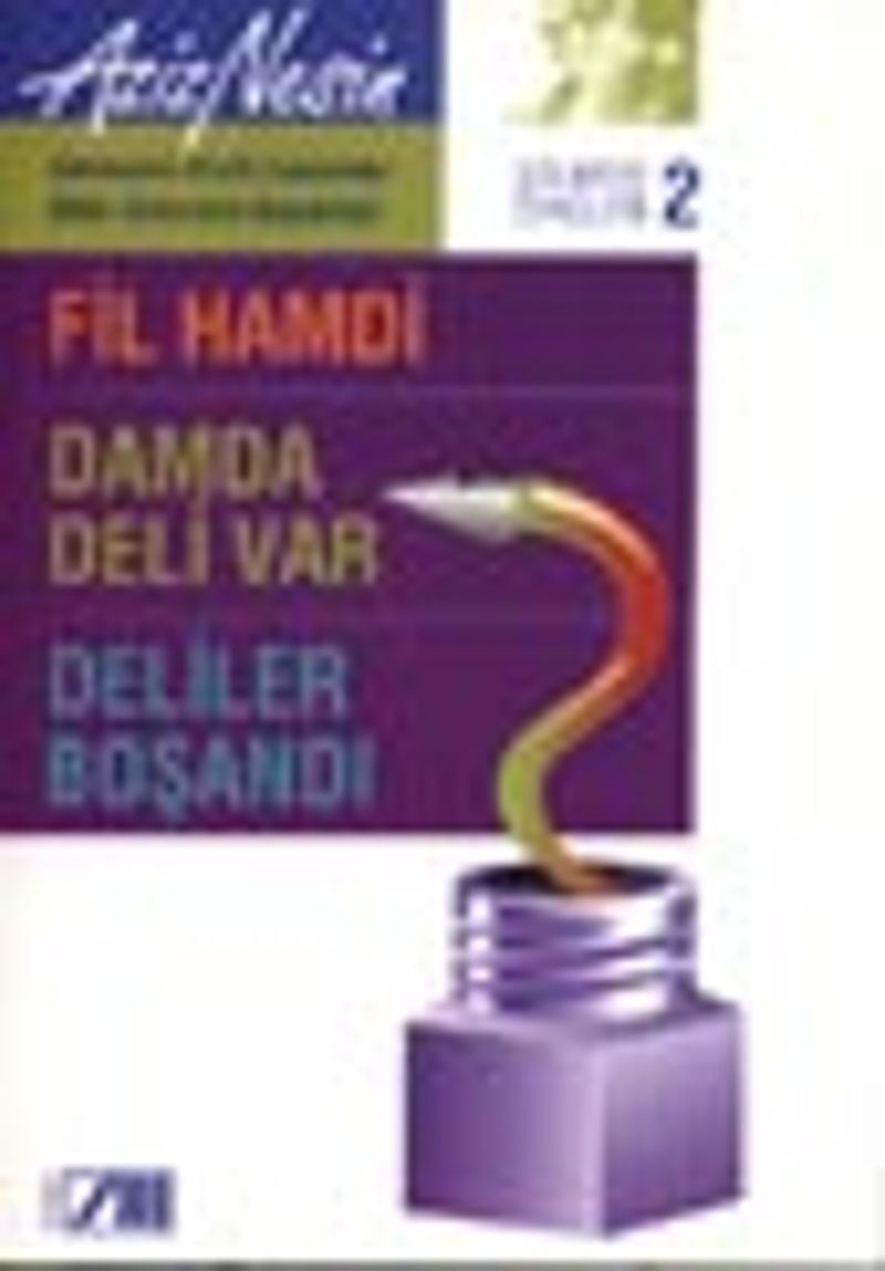 Gülmece Öyküleri 2/ Fil Hamdi-Damda Deli Var-Deliler Boşandı kitap kapağı