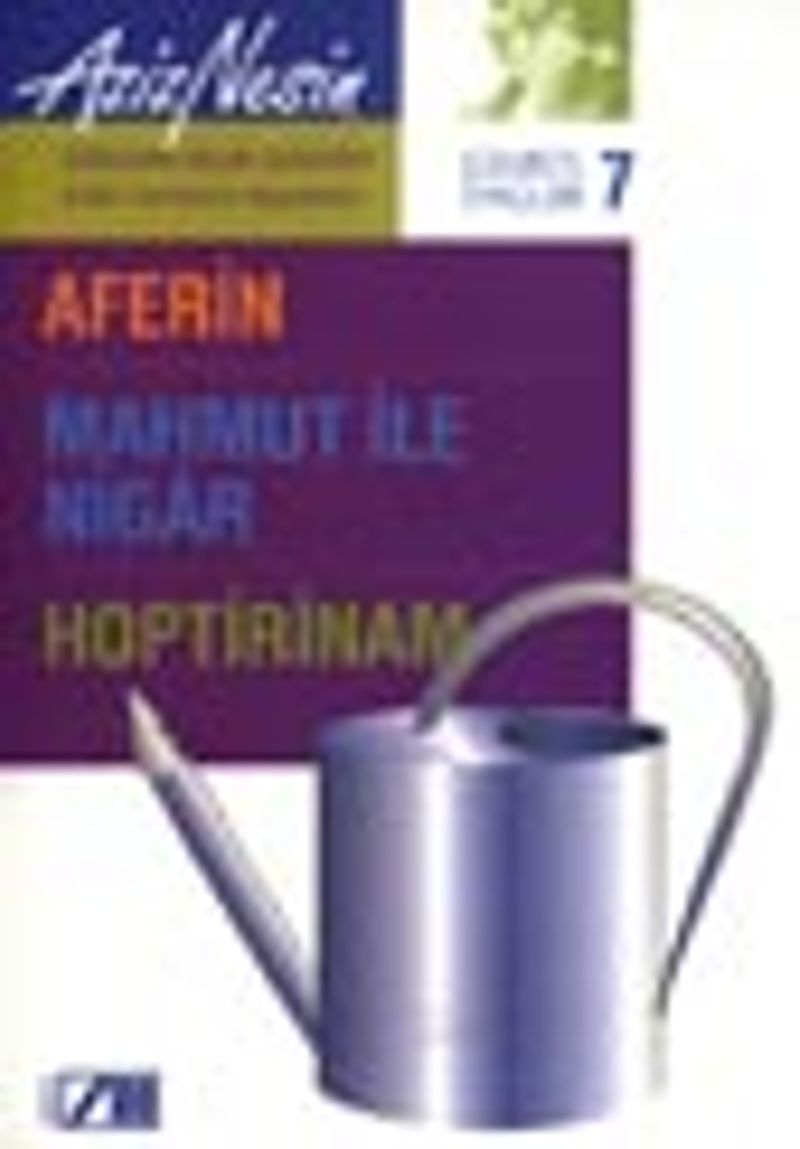 Gülmece Öyküleri 7/ Aferin-Mahmut ile Nigar-Hoptirinam kitap kapağı