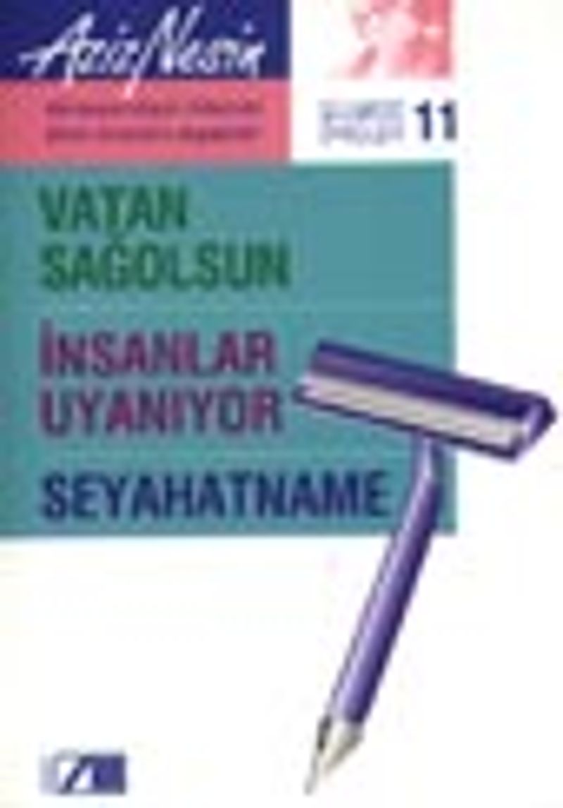 Gülmece Öyküleri 11/ Vatan Sağolsun-İnsanlar Uyanıyor-Seyahatname kitap kapağı