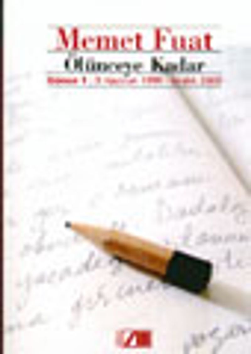 Ölünceye Kadar / Günce 1: 3 Haziran 1999-Aralık 2000 kitap kapağı