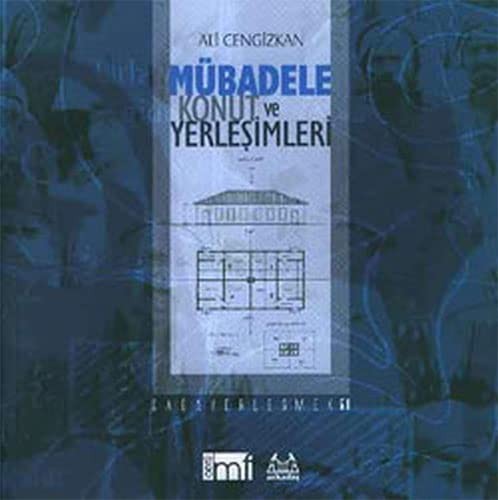 Mübadele Konut ve Yerleşimleri kitap kapağı
