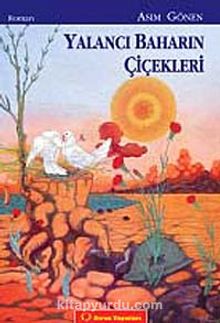 Yalancı Baharın Çiçekleri kitap kapağı