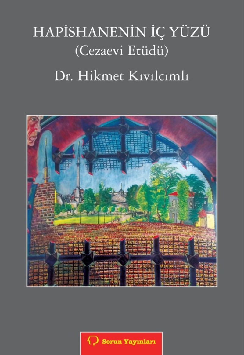 Hapishanenin İç Yüzü (Cezaevi Etüdü) kitap kapağı