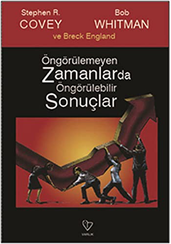Öngörülemeyen Zamanlarda Öngörülebilir Sonuçlar kitap kapağı
