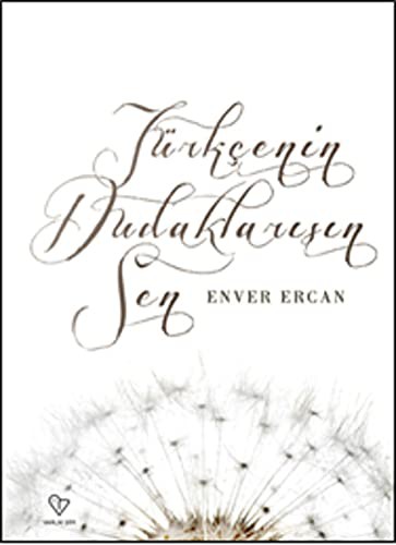 Türkçenin Dudaklarısın Sen kitap kapağı