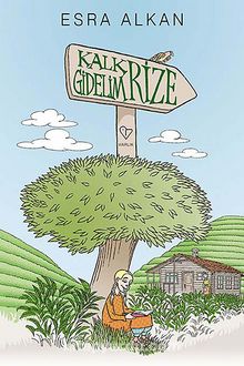 Kalk Gidelim - Rize kitap kapağı