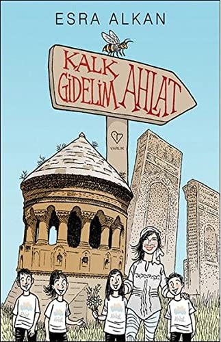 Kalk Gidelim - Ahlat kitap kapağı